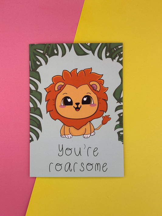 You're roarsome greeting card