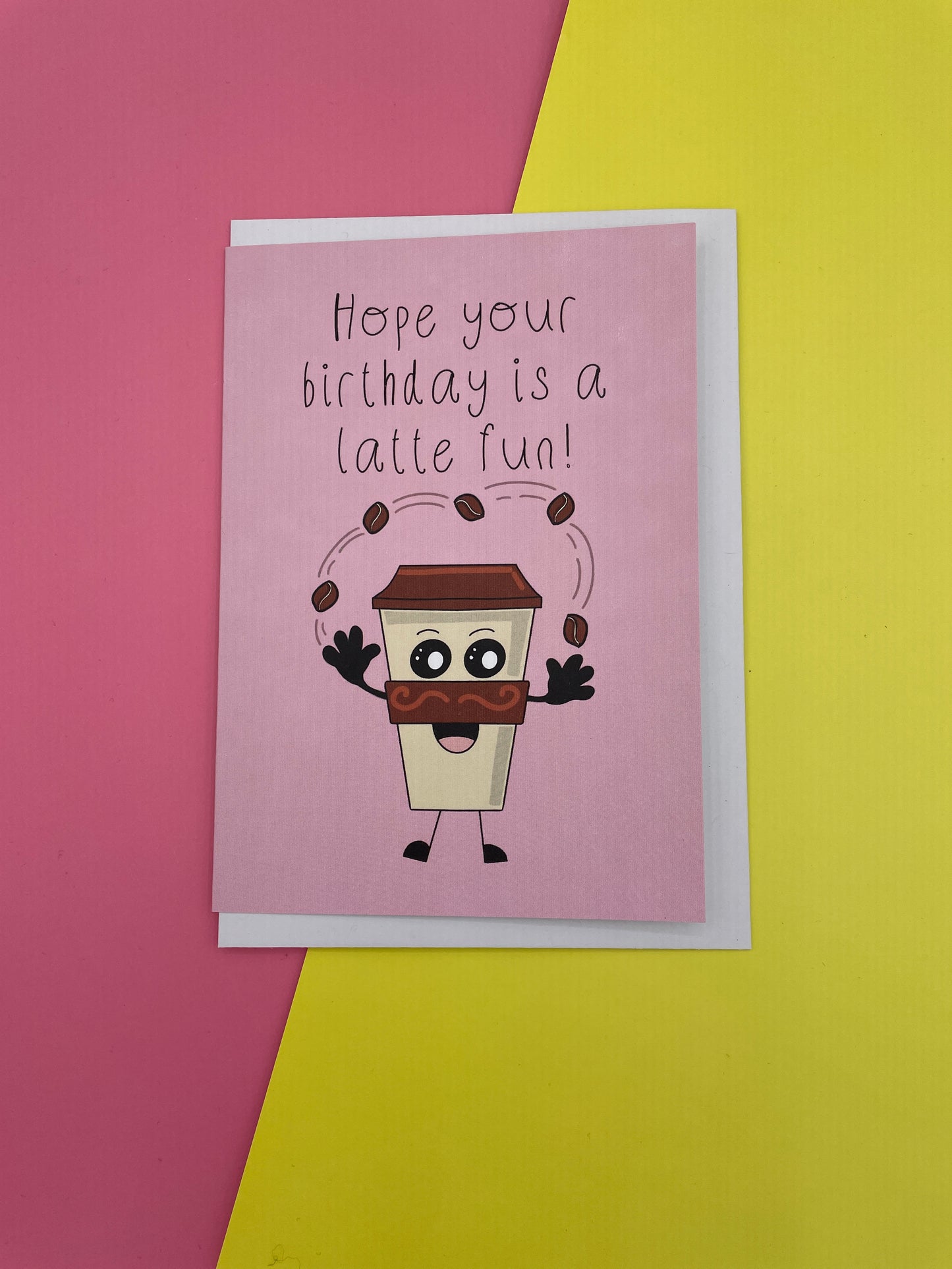 Hope your birthday is a latte fun! greeting card