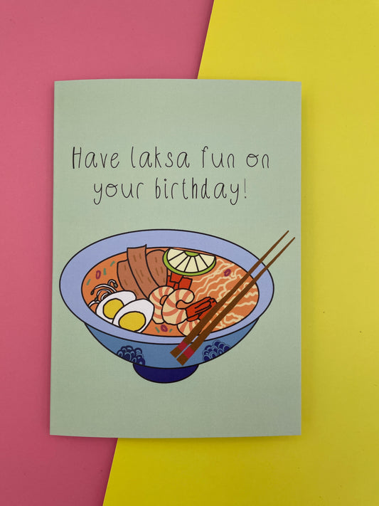 Have laksa fun on your birthday! greeting card