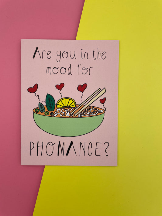 Are you in the mood for phomance? greeting card