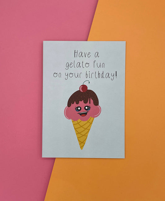 Have a gelato fun on your birthday! greeting card