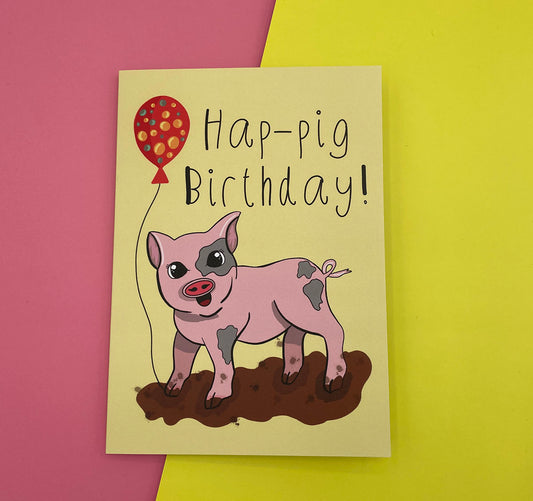 Hap-pig birthday! greeting card