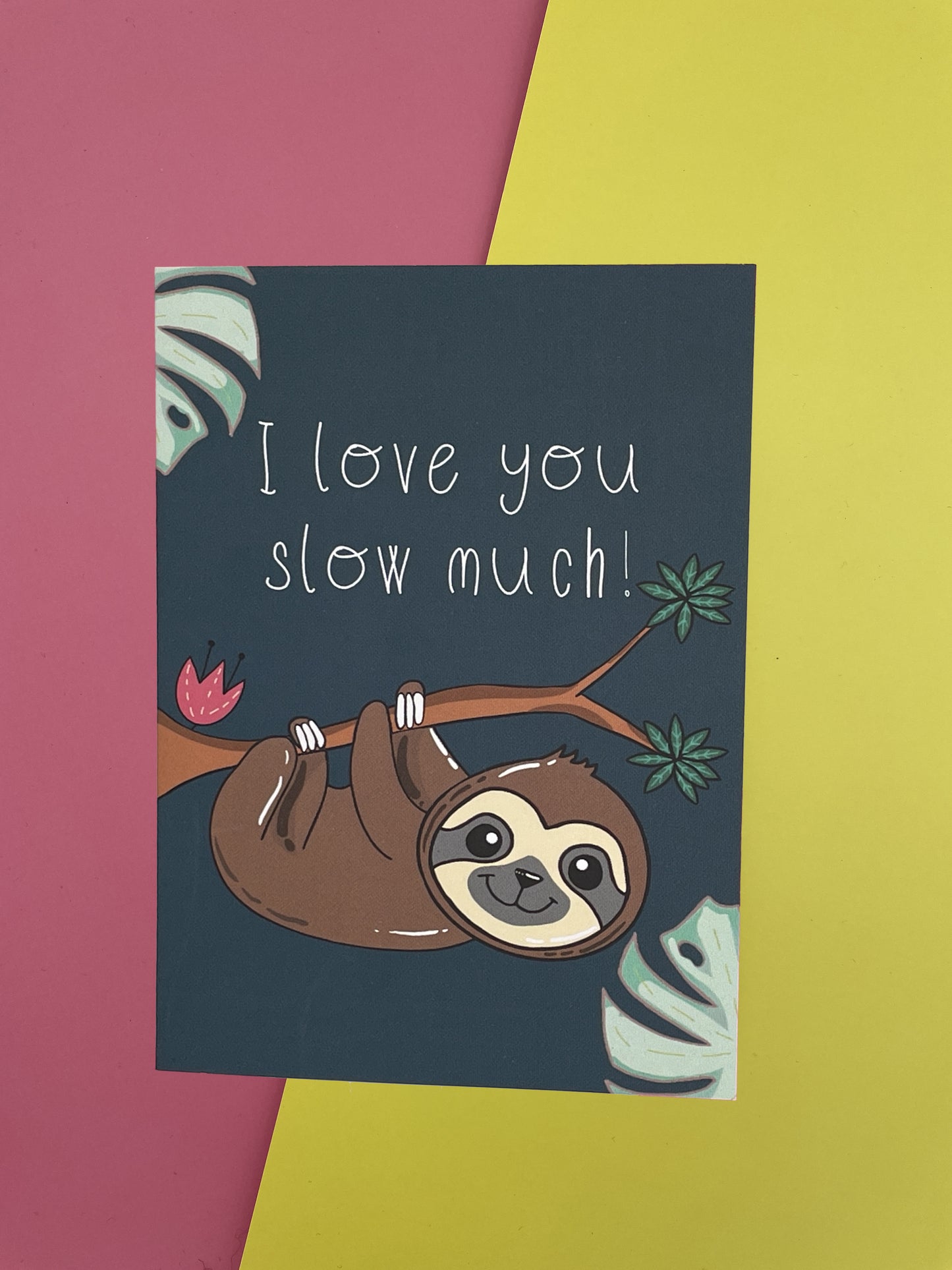 I love you slow much! greeting card